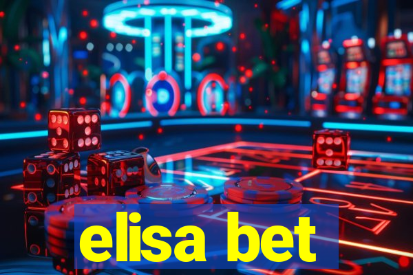 elisa bet